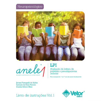 Anele 1 (Kit) - Avaliação de Leitura de Palavras e Pseudopalavras Isoladas - LPI Anele 1 (Kit) - Avaliação de Leitura de Palavras e Pseudopalavras Isoladas - LPI