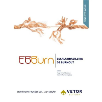 EBBurn (Kit) - Escala Brasileira de Burnout EBBurn (Kit) - Escala Brasileira de Burnout