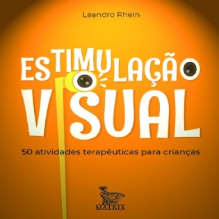 Estimulação Visual (Matrix)