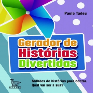 Gerador de Histórias Divertidas (Matrix)