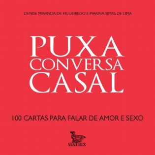 Puxa Conversa Casal (Matrix)