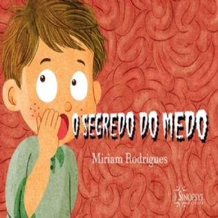 O Segredo Do Medo