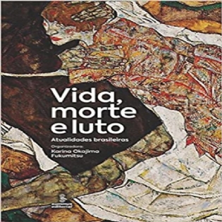 Vida, Morte e Luto