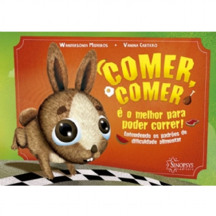 Comer, Comer É O Melhor Para Poder Correr: Entendendo Os Padrões De Dificuldade Alimentar