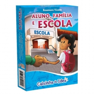 Aluno, Família E Escola