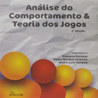 Análise do Comportamento e Teoria dos Jogos