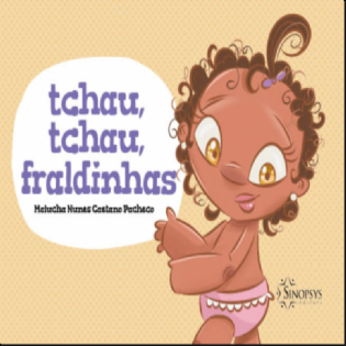 Tchau, Tchau, Fraldinhas