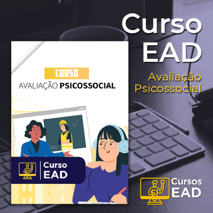 CURSO EAD - Avaliação Psicossocial para profissionais e estudantes