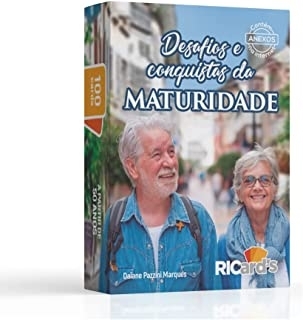 Desafios E Conquistas Da Maturidade: 100 Cards Para Refletir Sobre Essa Fase Da Vida