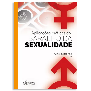 Aplicações Práticas do Baralho da Sexualidade
