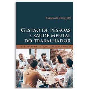 Gestão de Pessoas e Saúde Mental do Trabalhador