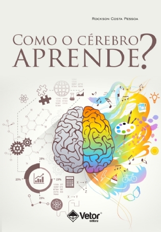 Como o Cérebro Aprende?