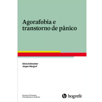 Agorafobia e Transtorno de Pânico