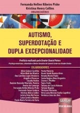 Autismo, Superdotação e Dupla Excepcionalidade