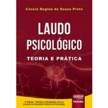 Laudo Psicológico - Teoria e Prática
