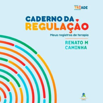 Caderno da Regulação (Protocolo Tríade)
