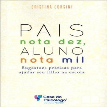 Pais Nota Dez, Aluno Nota Mil