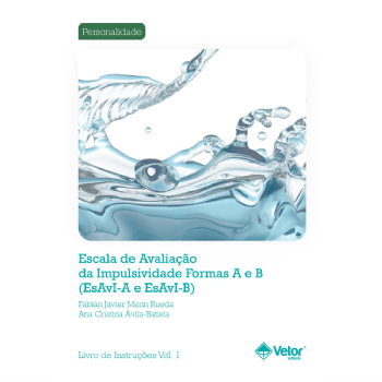 Esavi A-B (Manual) - Escala de Avaliação da Impulsividade Formas A-B