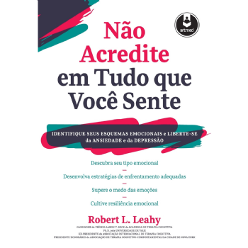 Não Acredite em Tudo Que Você Sente