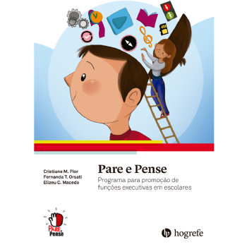 Pare e Pense - Programa Para Promoção de Funções Executivas em Escolares