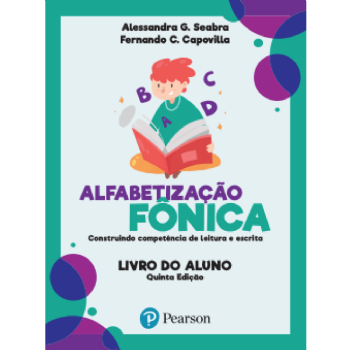 Alfabetização Fônica: Construindo Competência De Leitura e Escrita