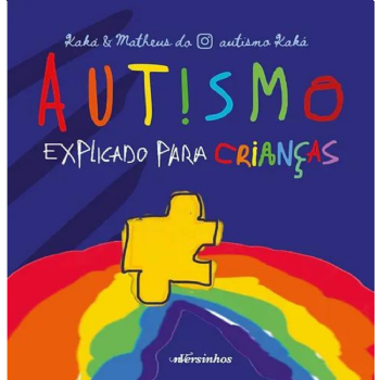 Autismo explicado para Crianças