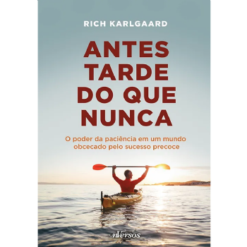 Antes Tarde do Que Nunca