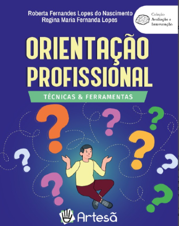Baralho Da Orientação Profissional - Técnicas E Ferramentas