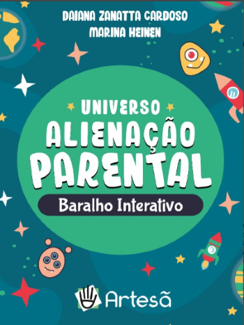 Baralho Universo Alienação Parental: Baralho Interativo