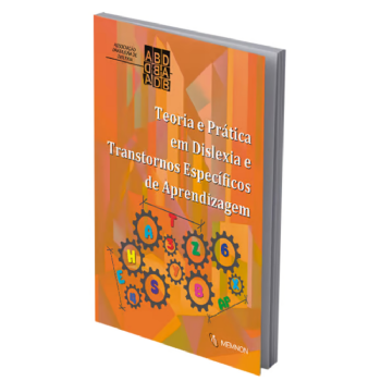 Teoria e Prática em Dislexia e Transtornos Específicos de Aprendizagem