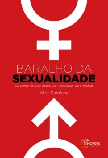 Baralho da Sexualidade Conversando Sobre Sexo com Adolescentes e Adultos