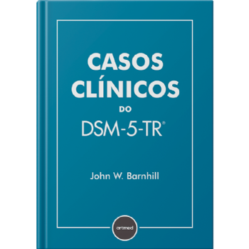 Casos Clínicos do DSM-5-TR