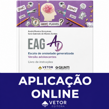 EAG-AD - (Aplicação Online - 51 a 100 licenças) - Escala de Ansiedade Generalizada - Versão Adolescentes